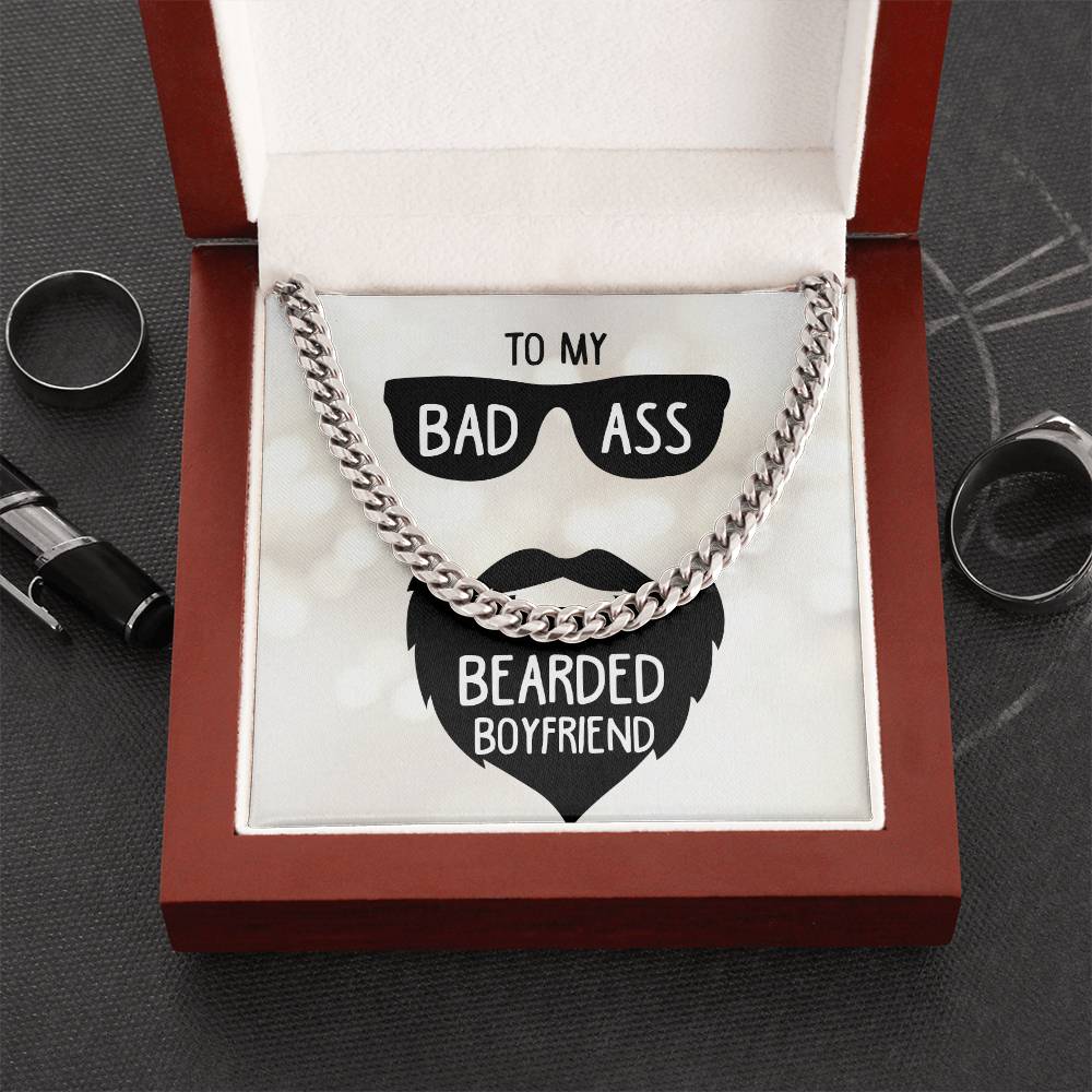 To My Bad Ass Bearded Boyfriend Cuban Link Chain