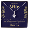 To My Beautiful Wife Alluring Beauty Necklace
