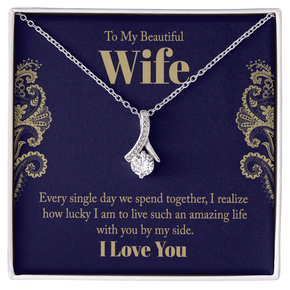 To My Beautiful Wife Alluring Beauty Necklace