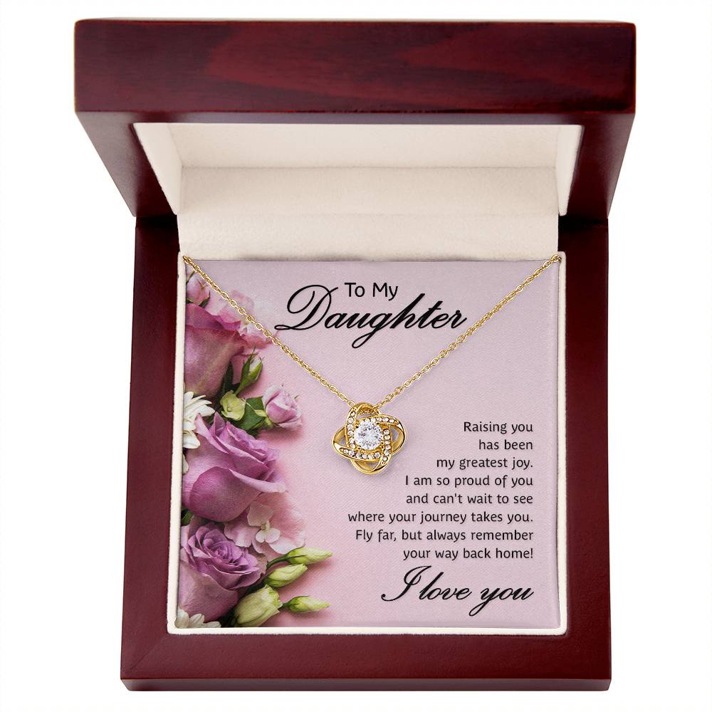 To My Daughter Raising You Has Been My Greatest Joy Love Knot Necklace