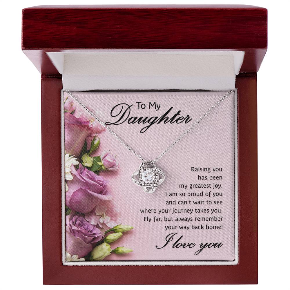 To My Daughter Raising You Has Been My Greatest Joy Love Knot Necklace
