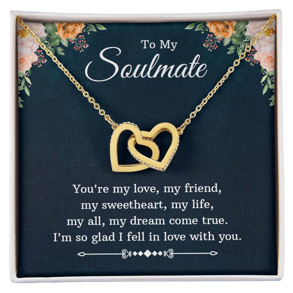 To My Soulmate My Dream Come True Interlocking Hearts Necklace