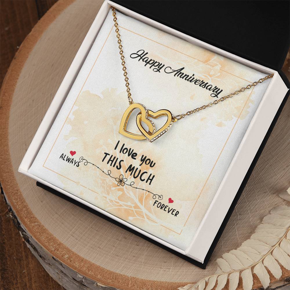 Happy Anniversary I Love You This Much Interlocking Hearts Necklace