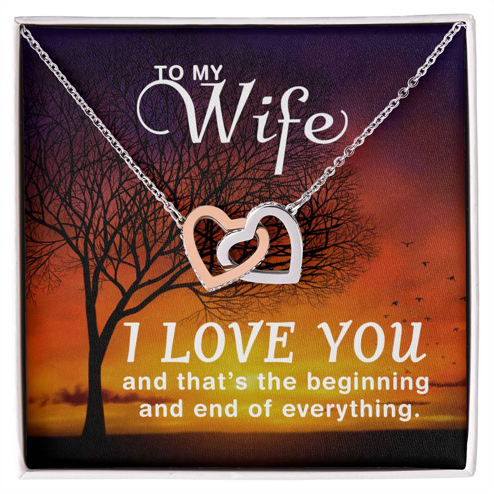 To My Wife Beginning and End of Everything Interlocking Hearts Necklace