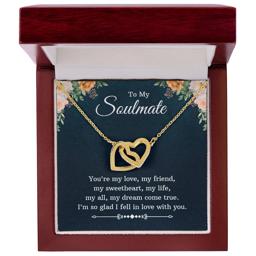 To My Soulmate My Dream Come True Interlocking Hearts Necklace