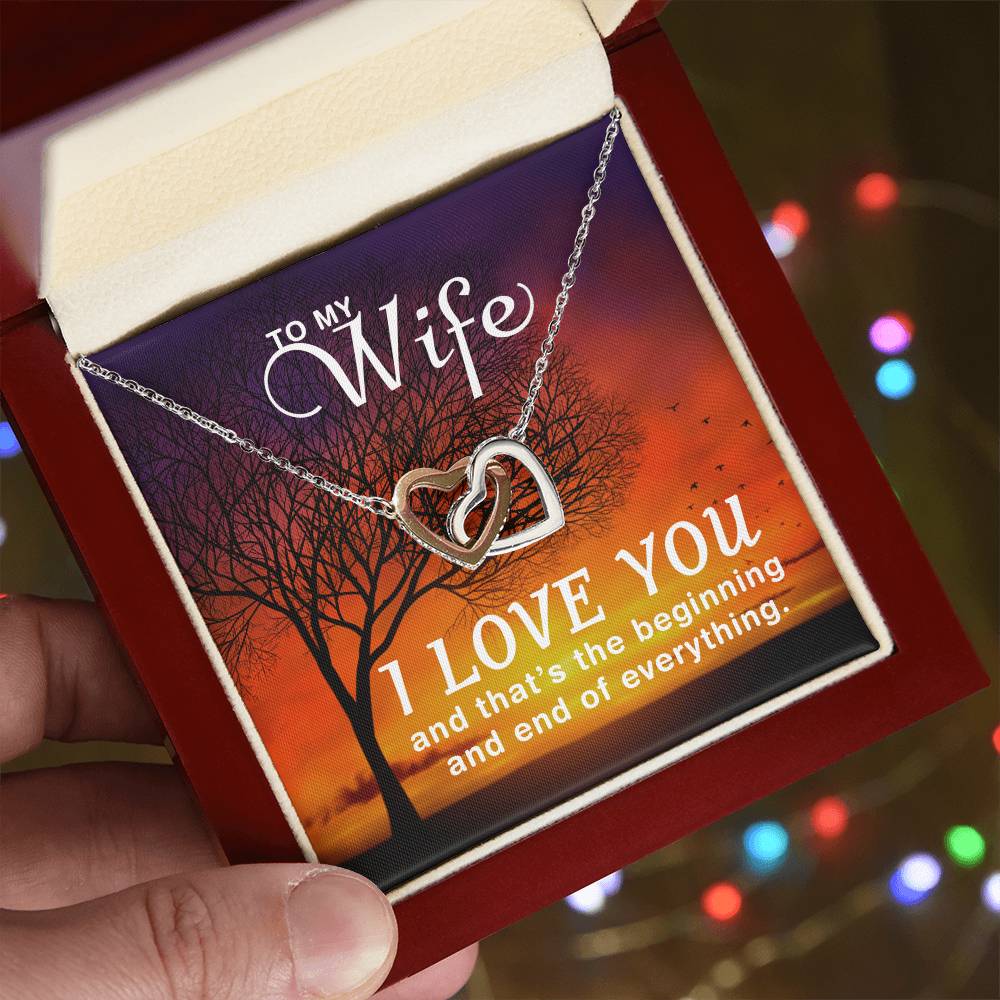To My Wife Beginning and End of Everything Interlocking Hearts Necklace