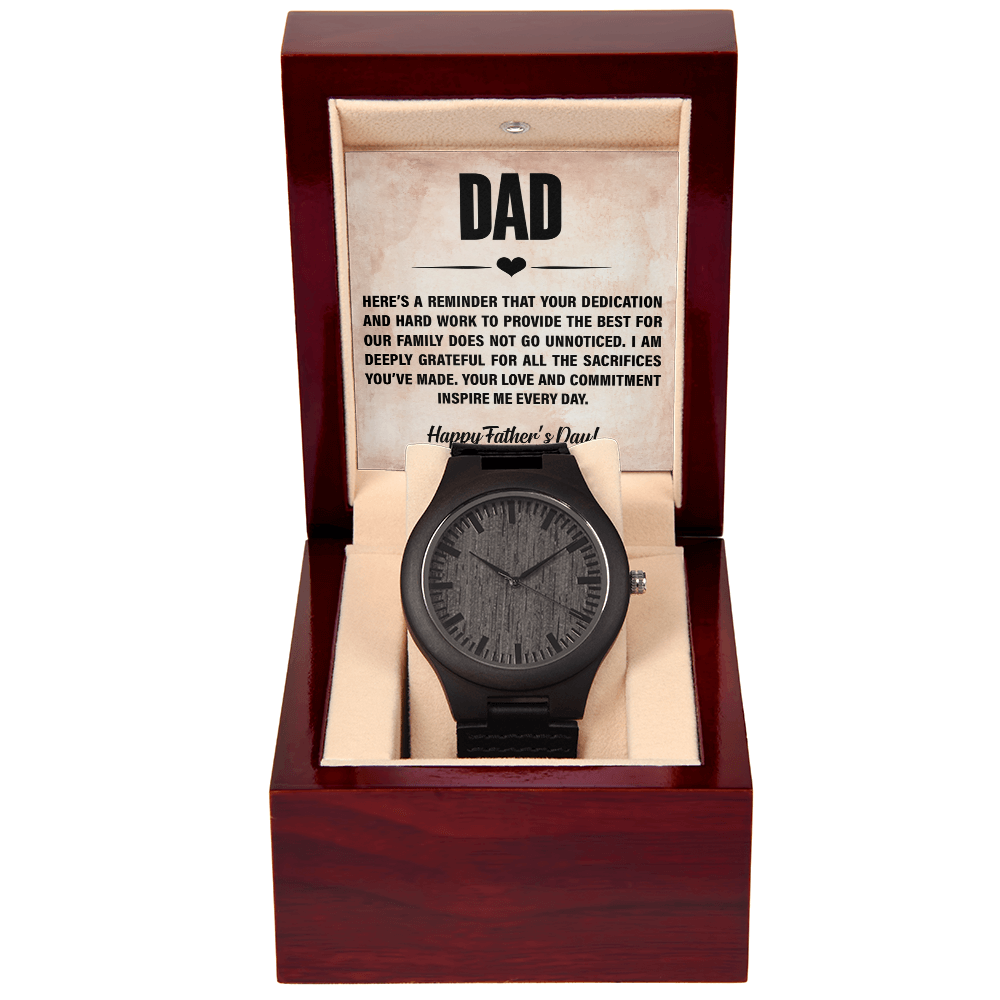 Dad Your Dedication & Hard Work Inspire Me Wooden Watch