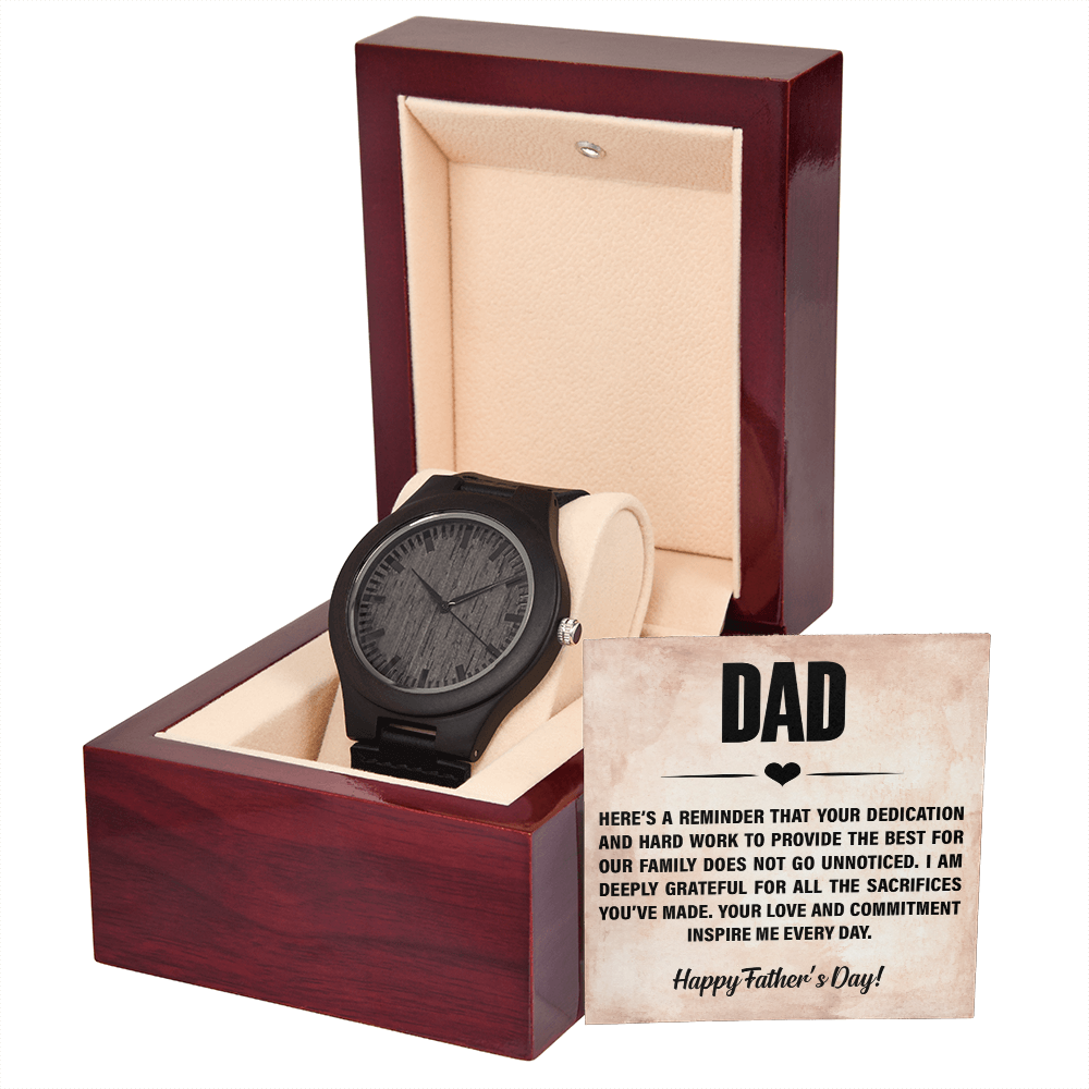 Dad Your Dedication & Hard Work Inspire Me Wooden Watch