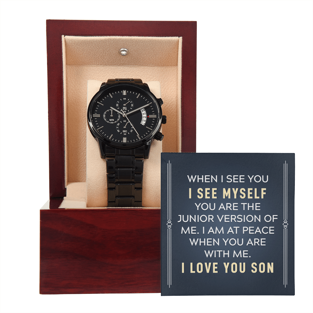 To My Son, When I See You I See Myself Black Chronograph Watch