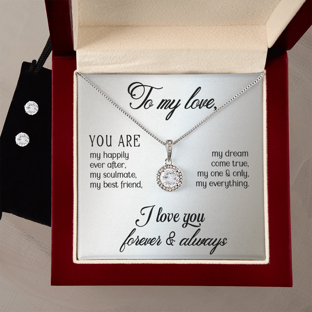 To My Love, Happily Ever After Eternal Hope Necklace & Earring Set