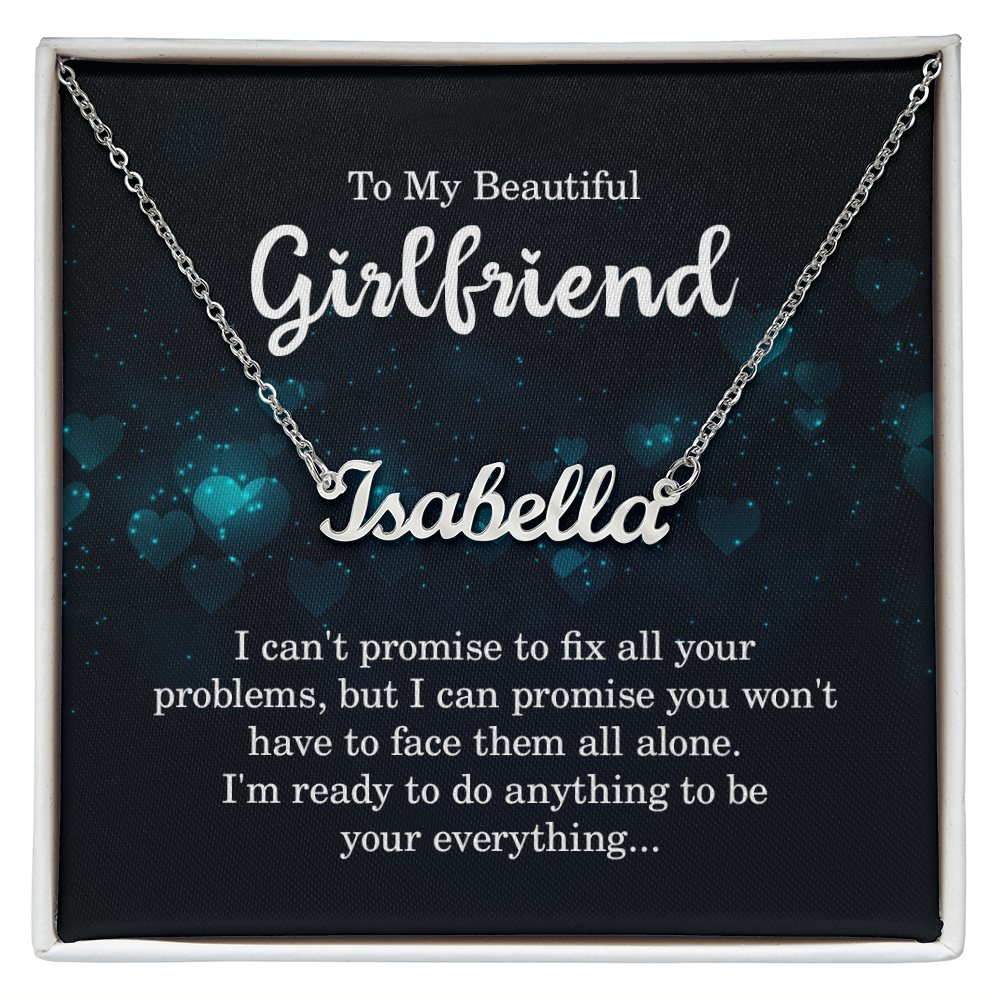 To My Beautiful Girlfriend You Won't Face Them Alone Custom Name Necklace