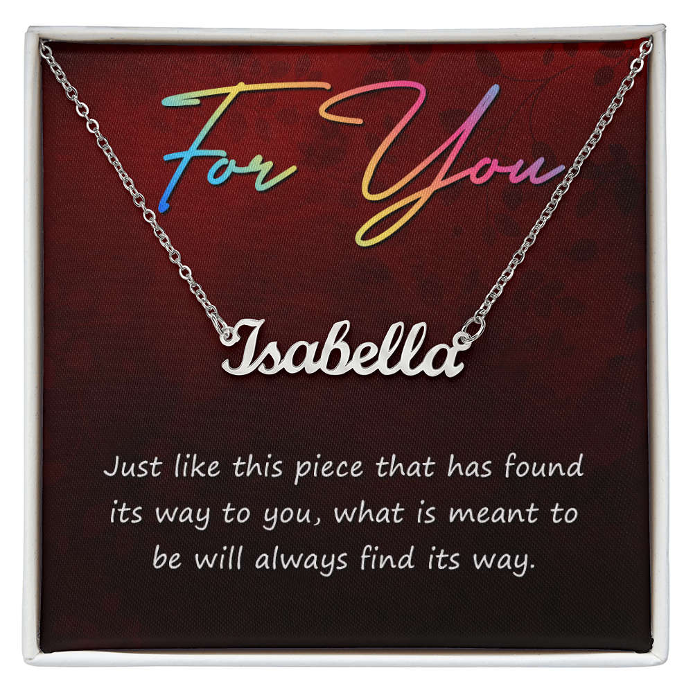 For You What Is Meant to Be Custom Name Necklace
