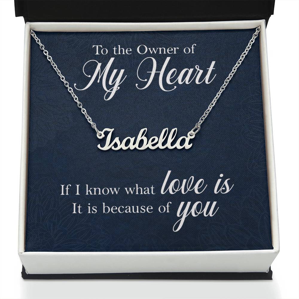 To the Owner of My Heart Custom Name Necklace