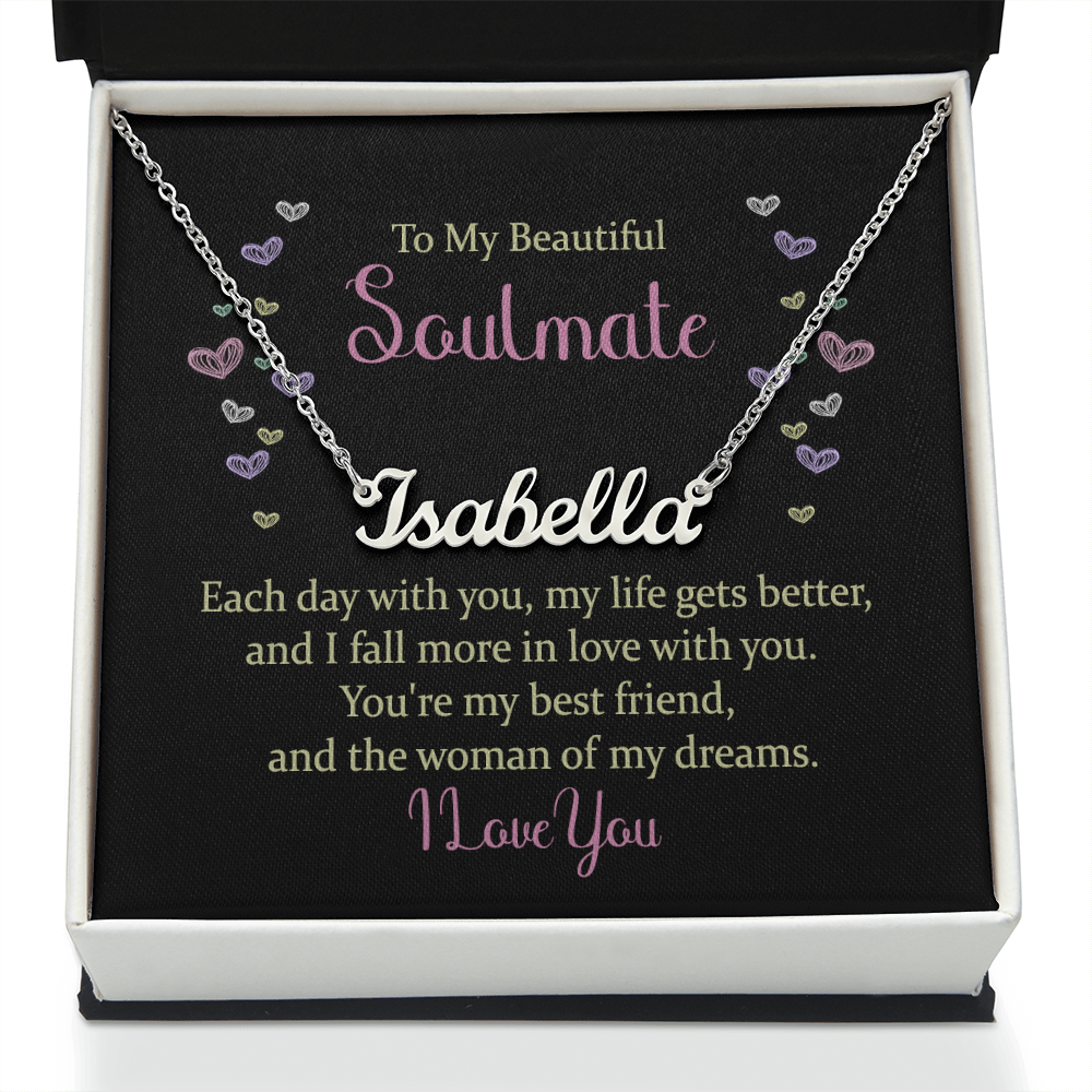 To My Beautiful Soulmate Woman of My Dreams Custom Name Necklace