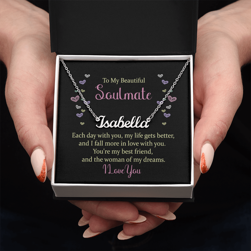 To My Beautiful Soulmate Woman of My Dreams Custom Name Necklace