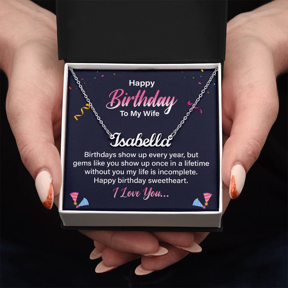 Happy Birthday to My Wife One in a Lifetime Custom Name Necklace