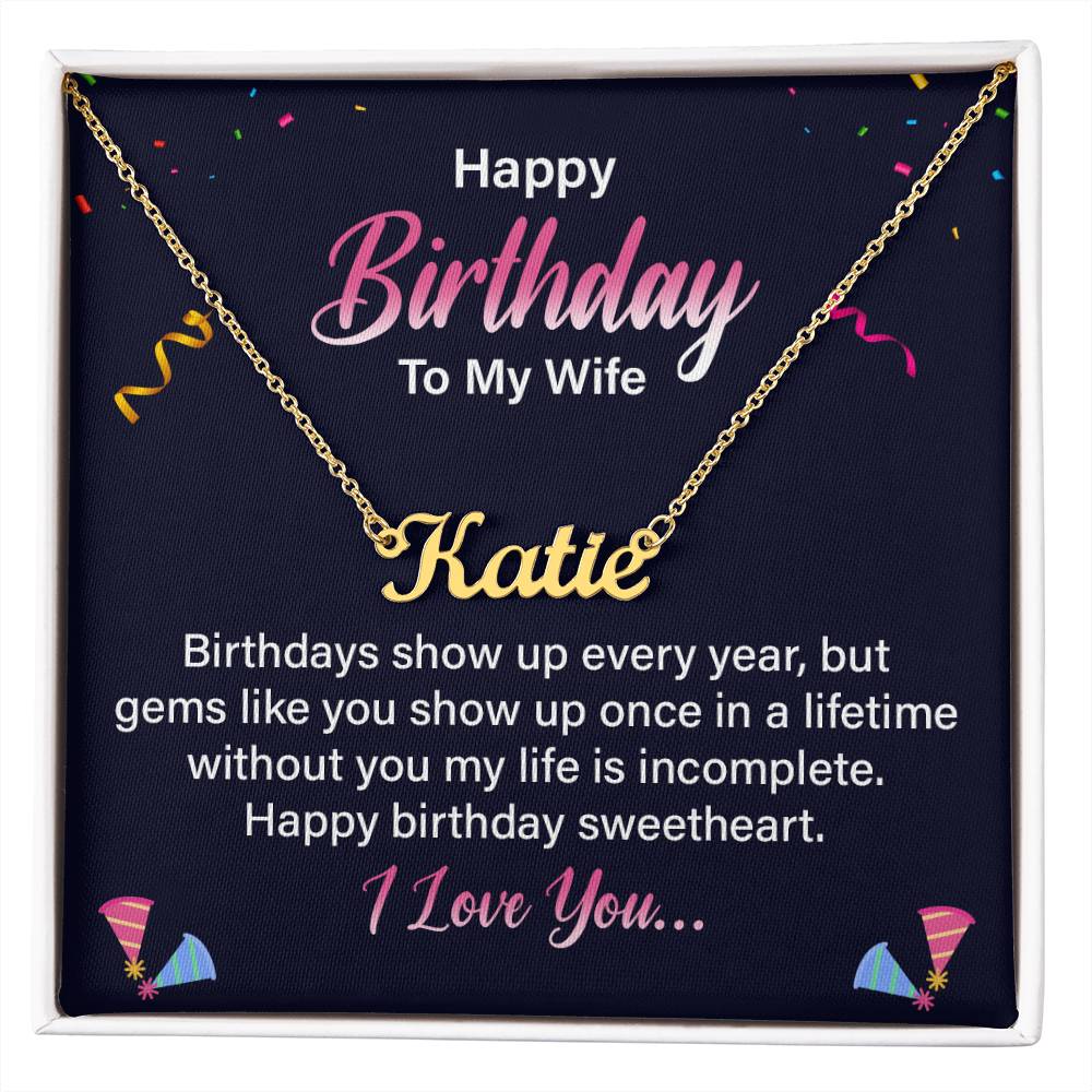 Happy Birthday to My Wife One in a Lifetime Custom Name Necklace