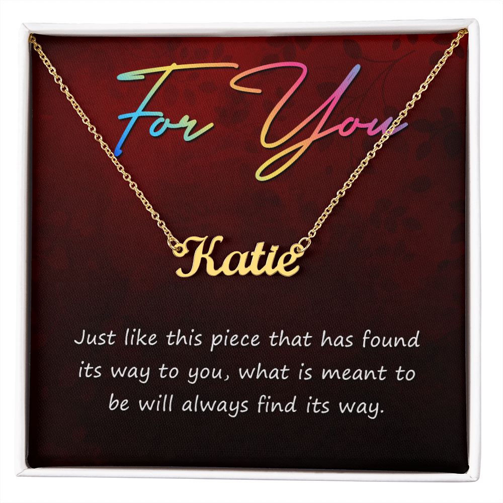 For You What Is Meant to Be Custom Name Necklace
