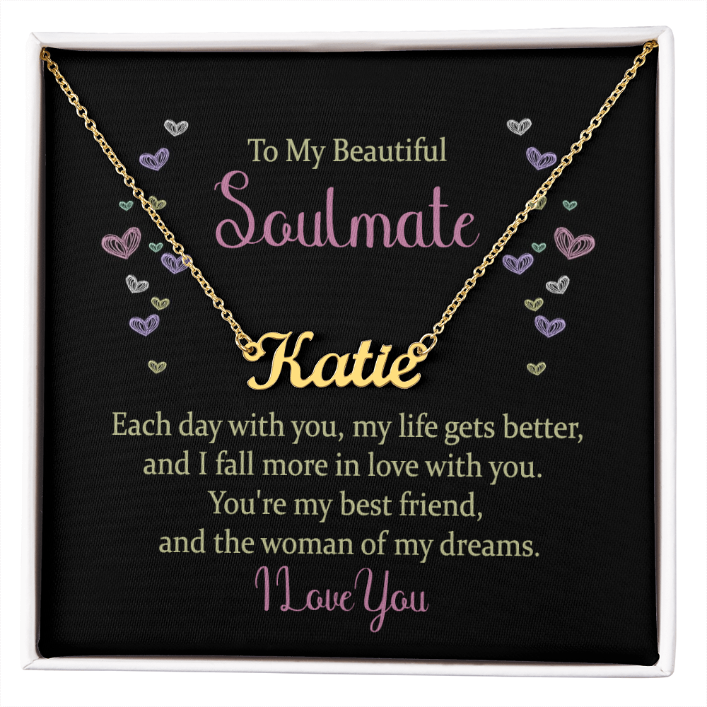 To My Beautiful Soulmate Woman of My Dreams Custom Name Necklace