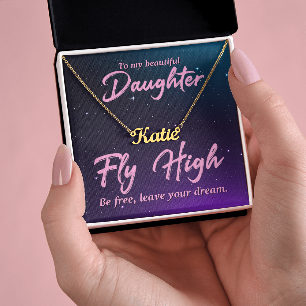 To My Beautiful Daughter Fly High Custom Name Necklace