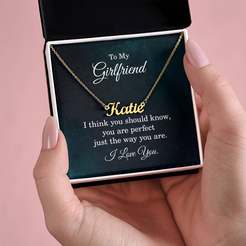 To My Girlfriend Perfect Just the Way You Are Custom Name Necklace