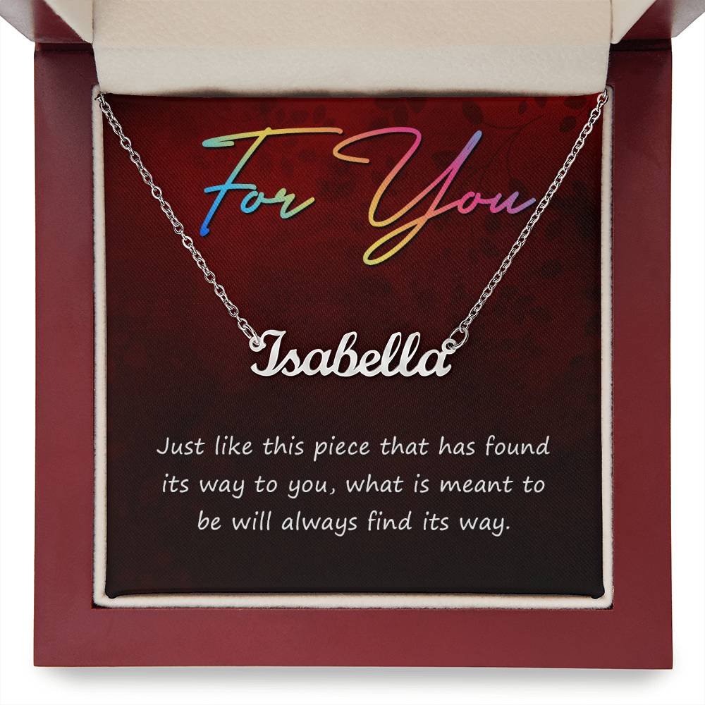 For You What Is Meant to Be Custom Name Necklace