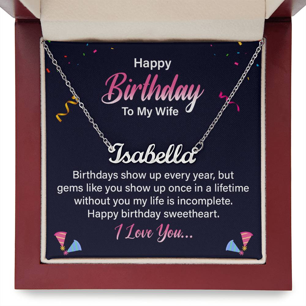 Happy Birthday to My Wife One in a Lifetime Custom Name Necklace