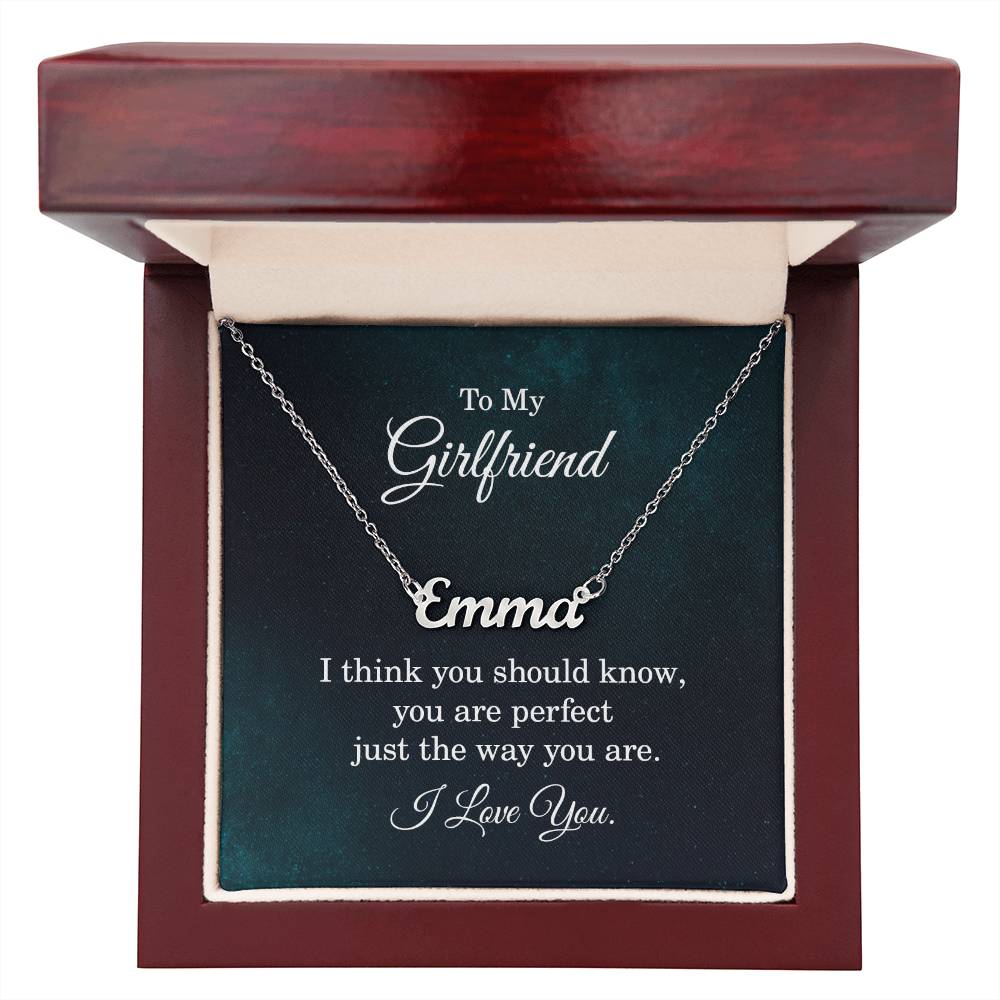 To My Girlfriend Perfect Just the Way You Are Custom Name Necklace