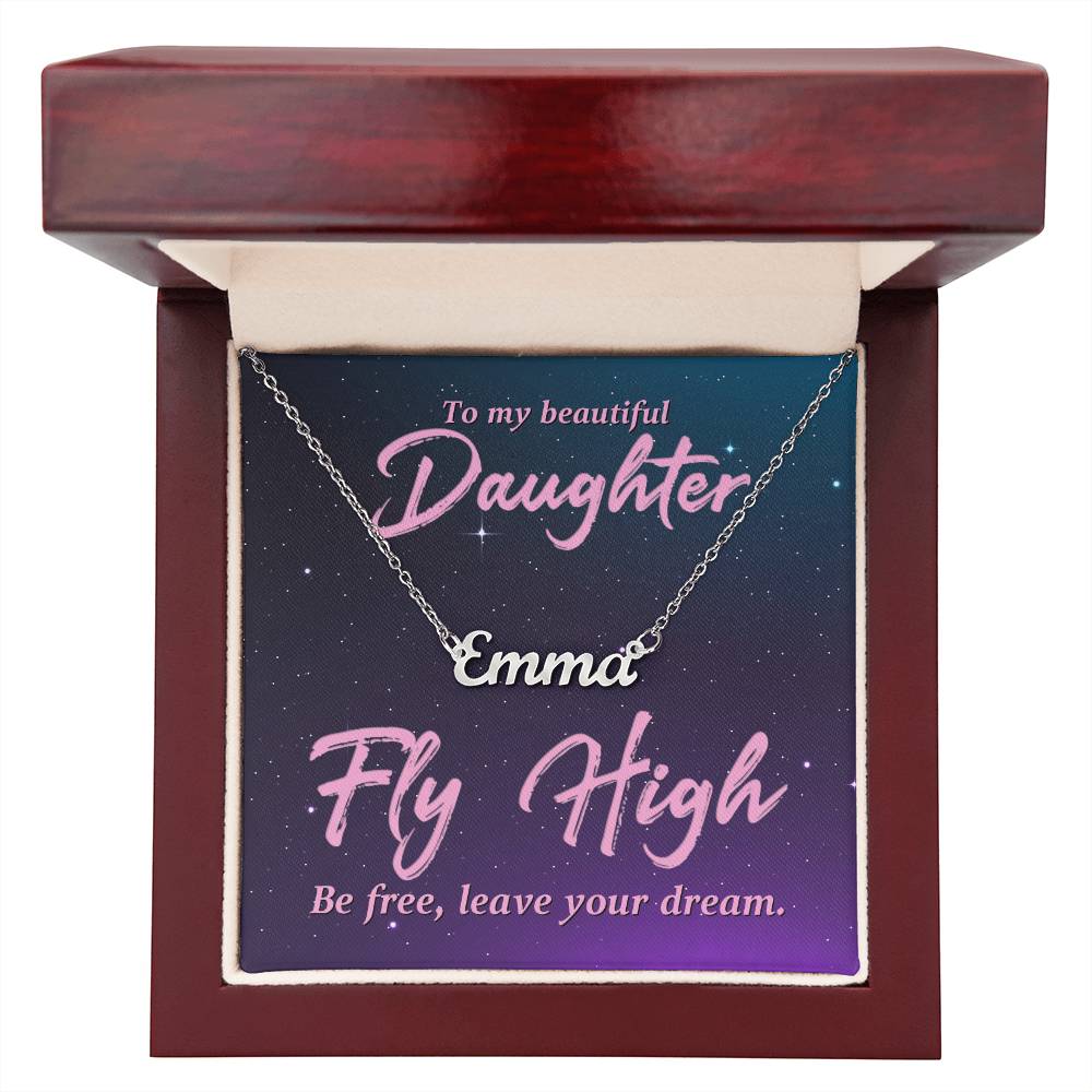 To My Beautiful Daughter Fly High Custom Name Necklace