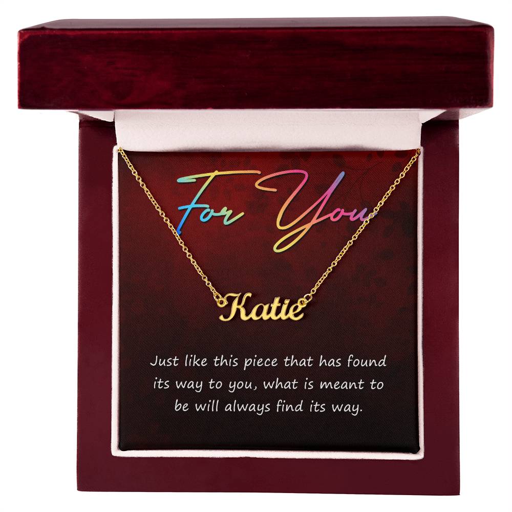 For You What Is Meant to Be Custom Name Necklace