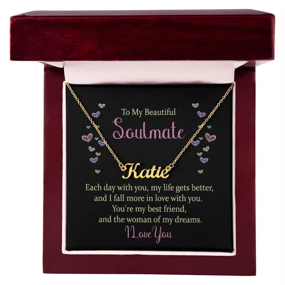 To My Beautiful Soulmate Woman of My Dreams Custom Name Necklace