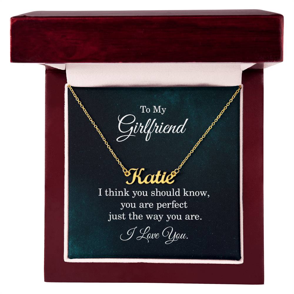 To My Girlfriend Perfect Just the Way You Are Custom Name Necklace
