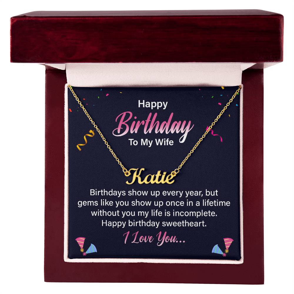 Happy Birthday to My Wife One in a Lifetime Custom Name Necklace