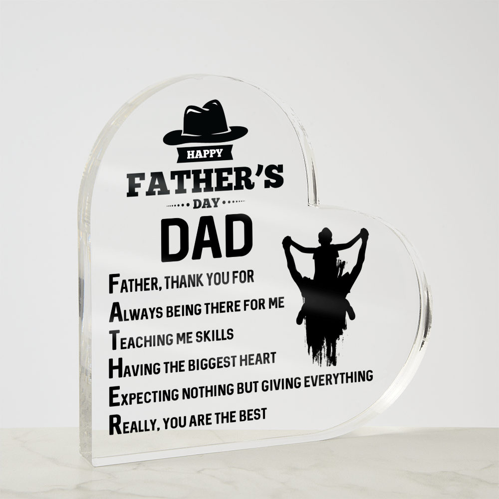 Happy Father's Day Dad, Thank You for Always Being There Acrylic Heart Plaque