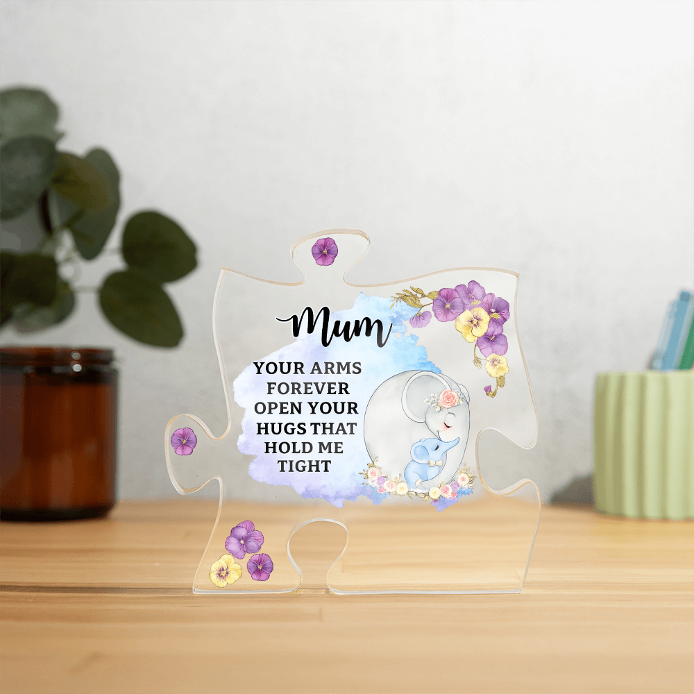 Mum Your Arms Forever Open Acrylic Puzzle Plaque