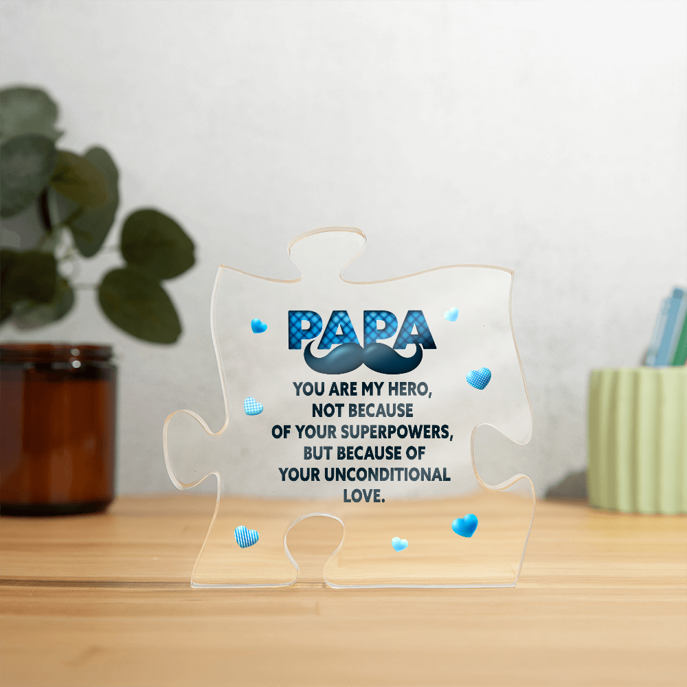 Papa You Are My Hero Acrylic Puzzle Plaque