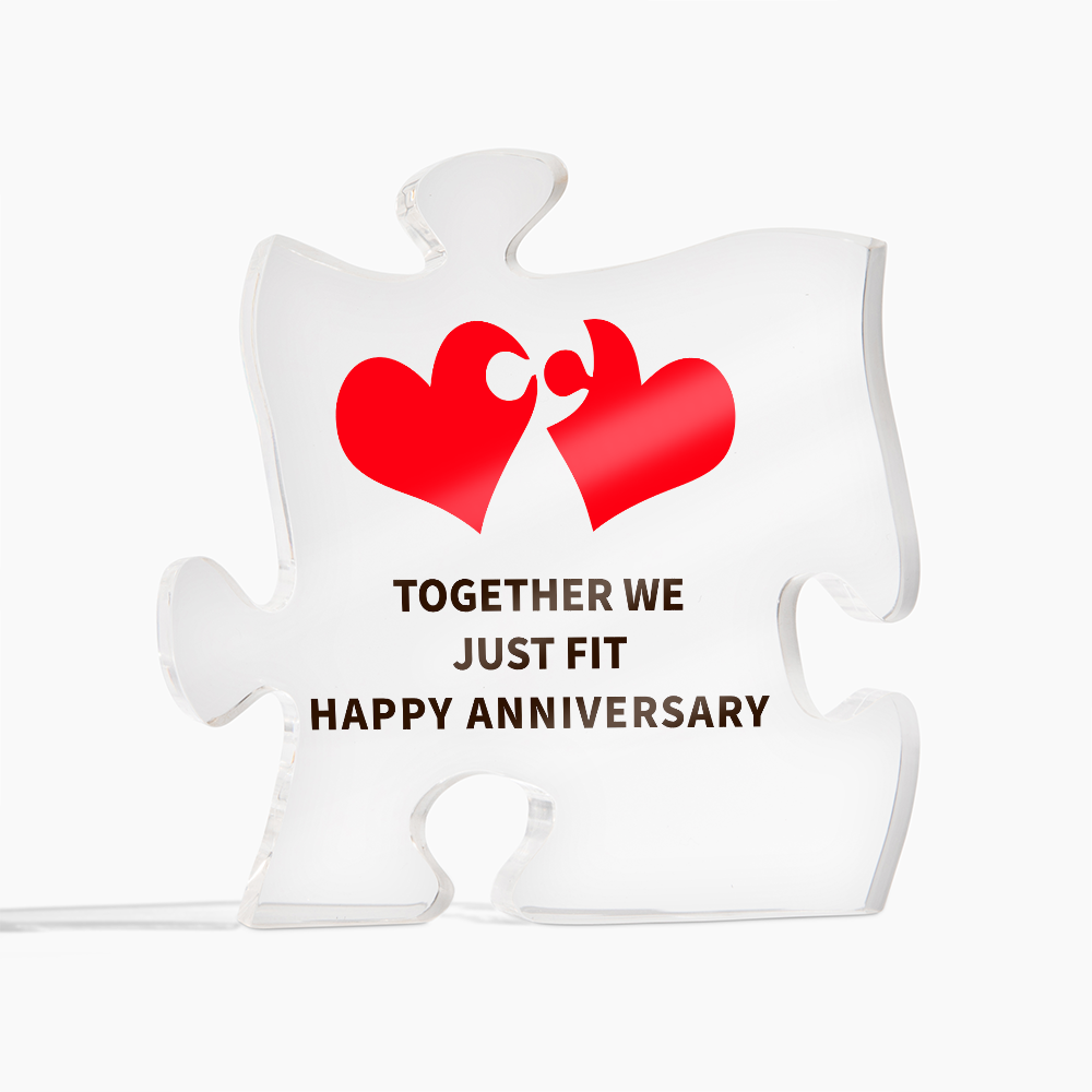 Together We Just Fit Happy Anniversary Acrylic Puzzle Plaque