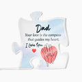 Dad Your Love Is the Compass Acrylic Puzzle Plaque