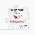 To My Wife I Promise Acrylic Puzzle Plaque