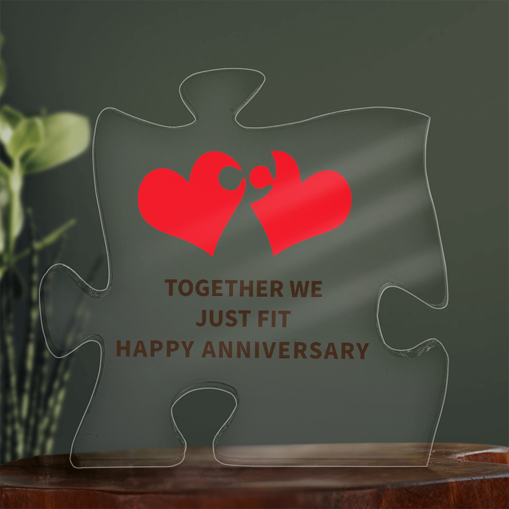 Together We Just Fit Happy Anniversary Acrylic Puzzle Plaque