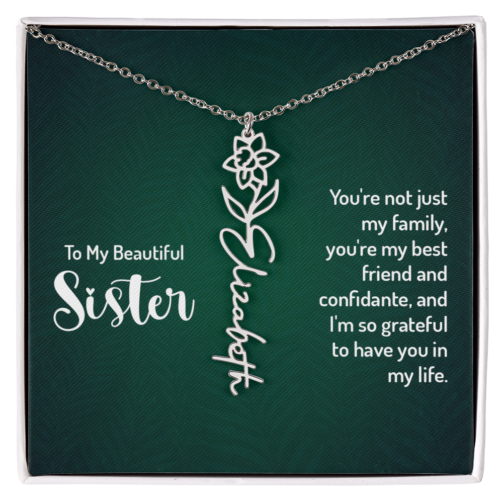 To My Beautiful Sister Best Friend and Confidante Flower Name Necklace
