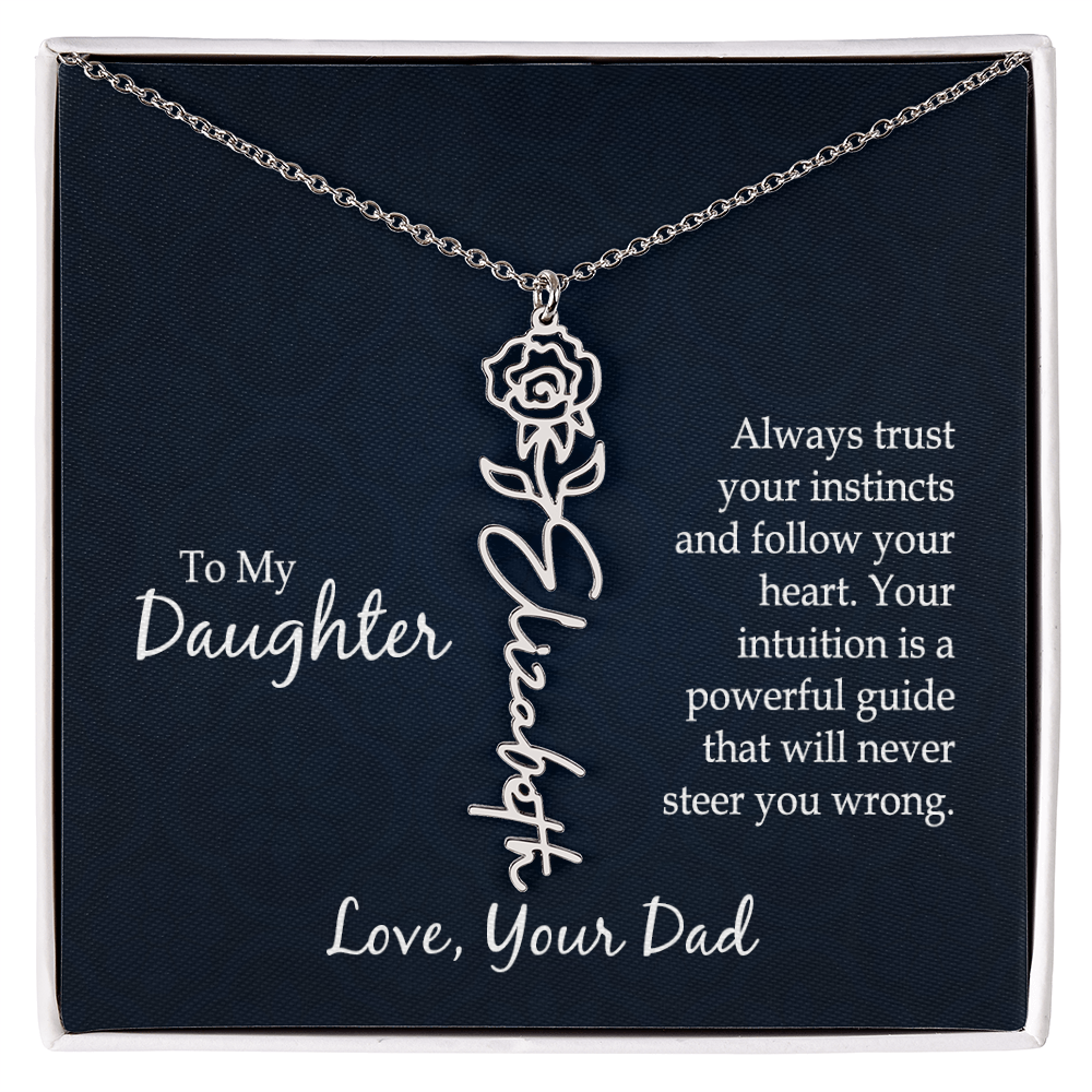 To My Daughter Trust Your Instincts Flower Name Necklace