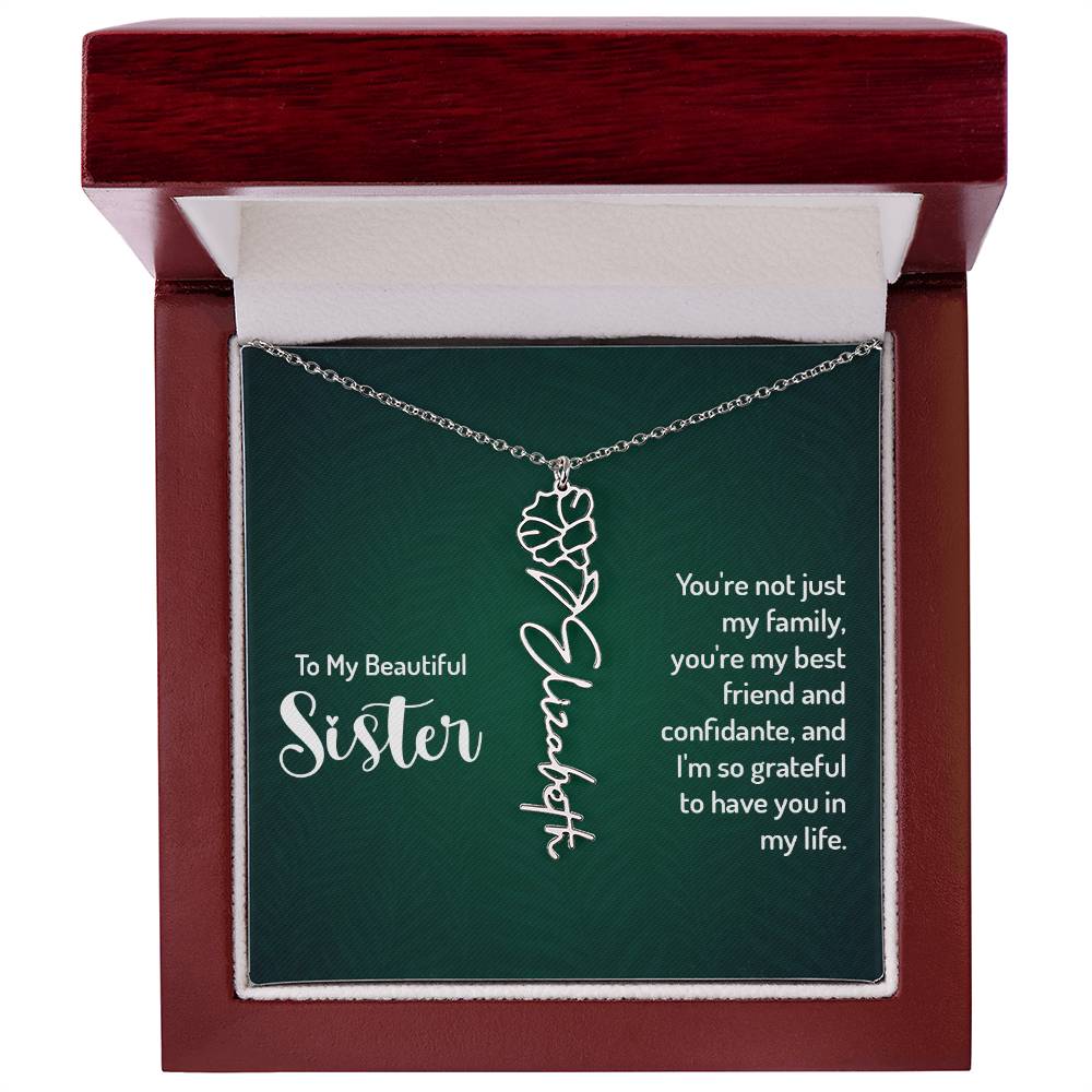To My Beautiful Sister Best Friend and Confidante Flower Name Necklace