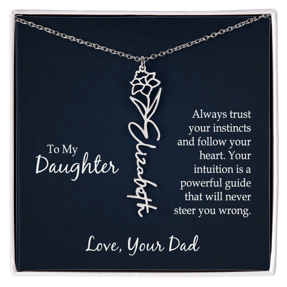 To My Daughter Trust Your Instincts Flower Name Necklace