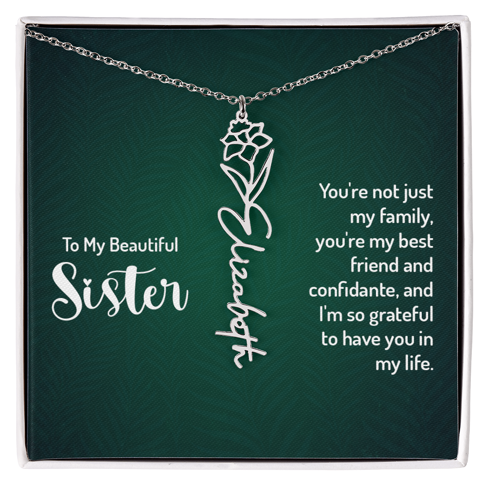 To My Beautiful Sister Best Friend and Confidante Flower Name Necklace