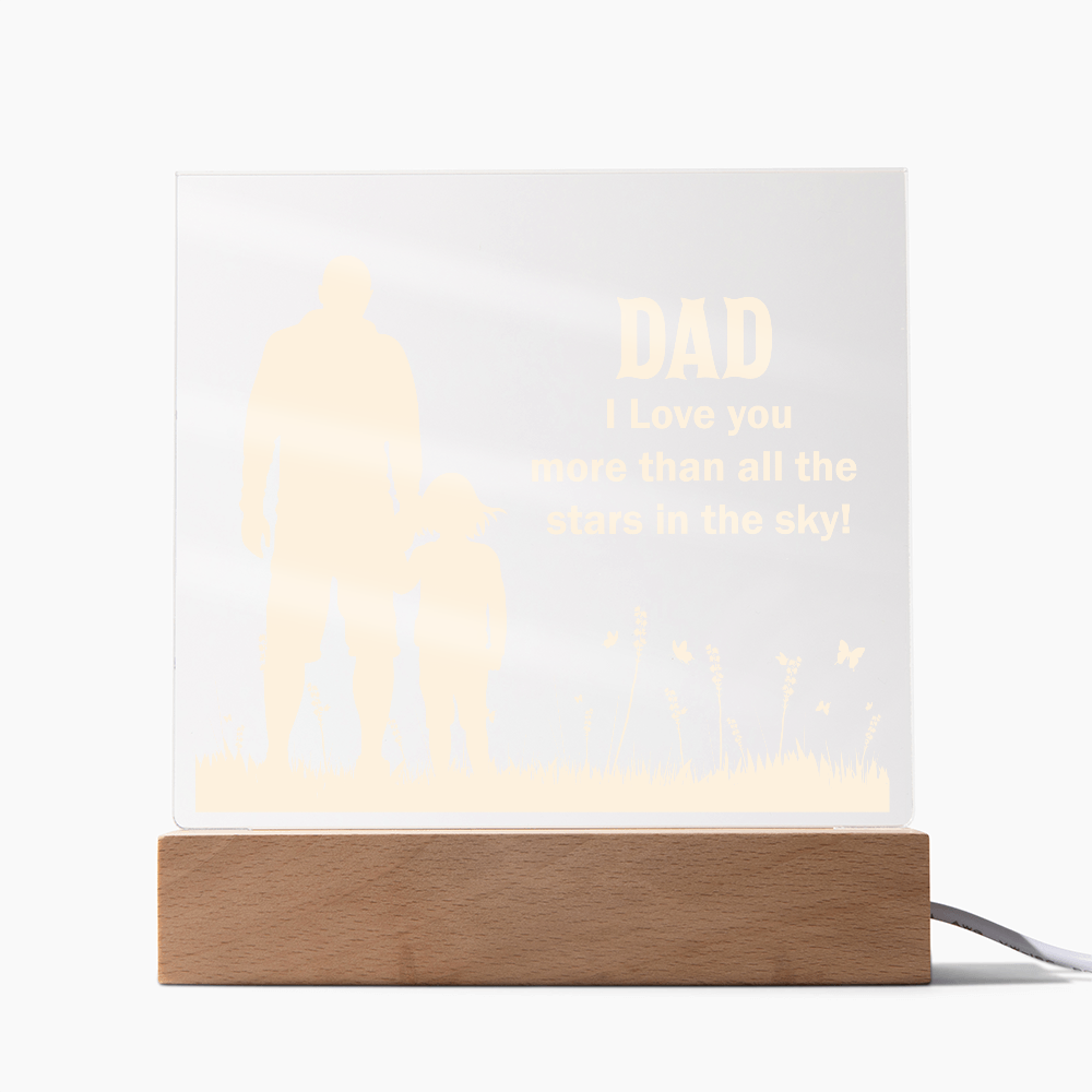 Dad I Love You More Than All the Stars Acrylic Square Plaque