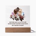 Mother and Daughter Never Apart Acrylic Square Plaque