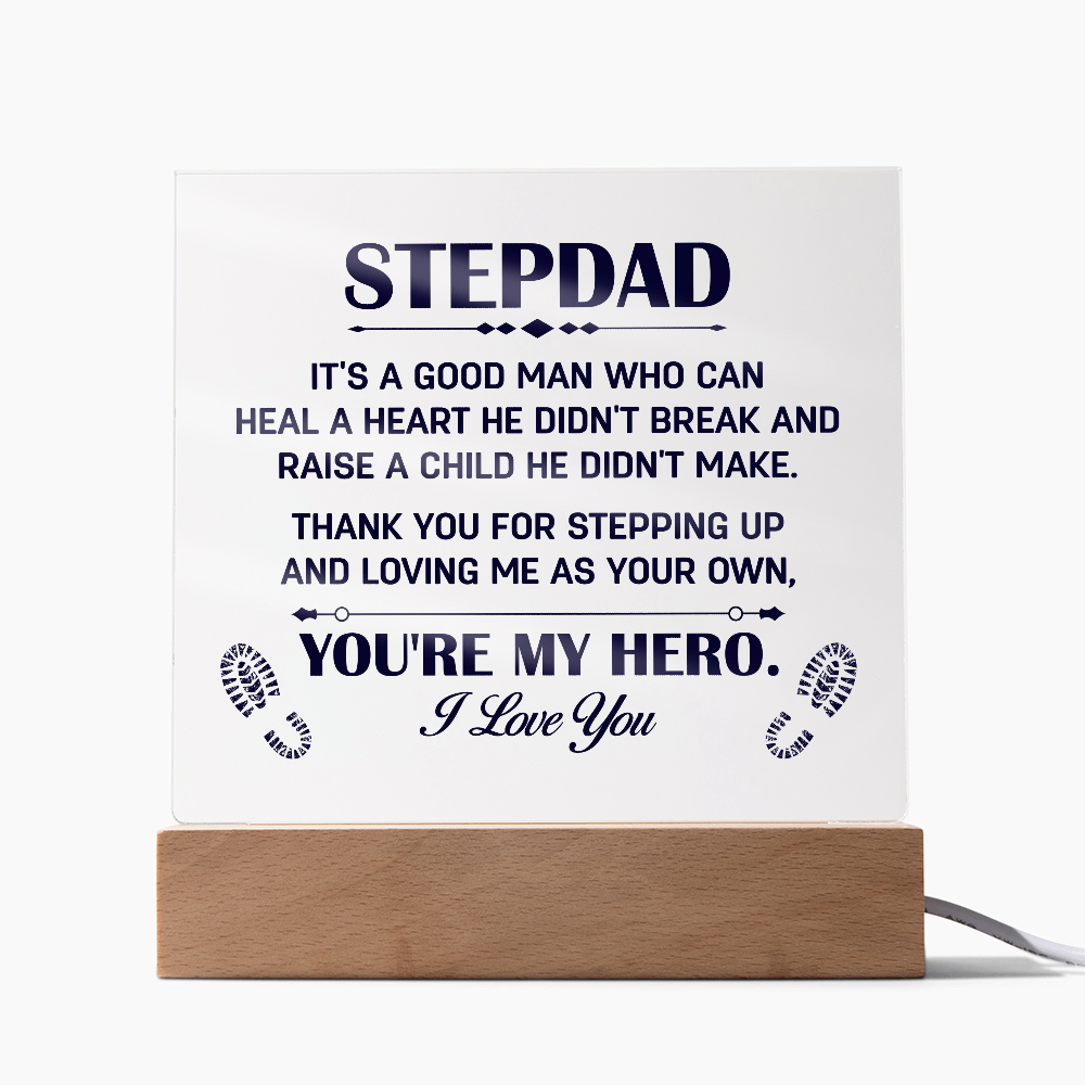 Stepdad Thank You for Stepping Up You're My Hero Acrylic Square Plaque