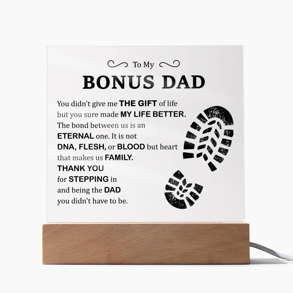 Bonus Dad You Made My Life Better Acrylic Square Plaque