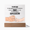Dad To Us You Are a Superhero Acrylic Square Plaque